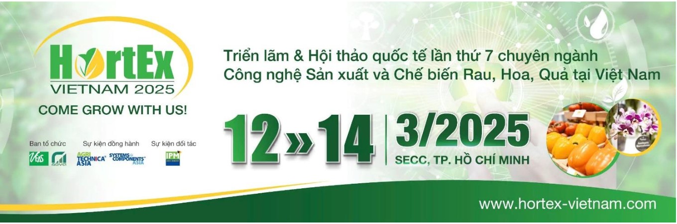 HORTEX VIETNAM 2025 - NHỮNG CHƯƠNG TRÌNH TIÊU ĐIỂM Nền Tảng Kiến Thức Chuyên Sâu – Mô Hình Kết Nối Toàn Cầu